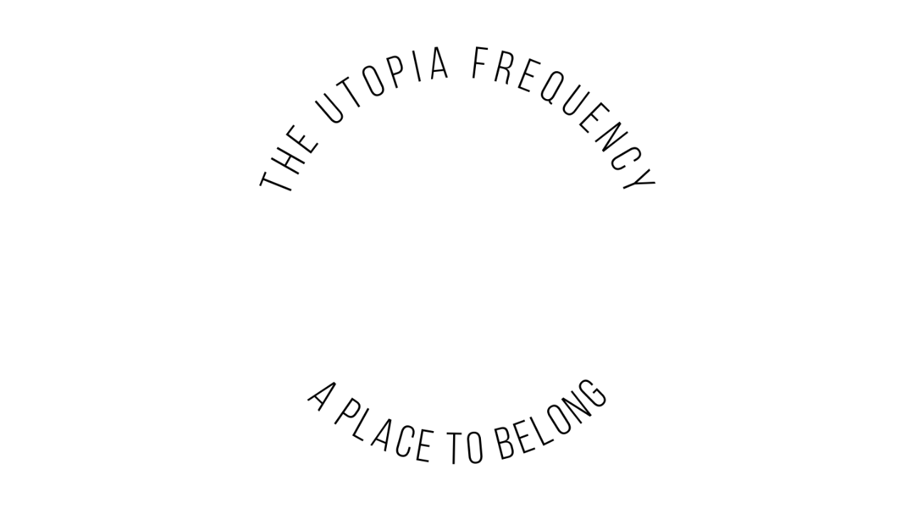 Utopia Frequency